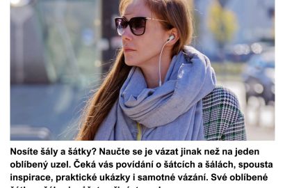 Vázání šátků a šál